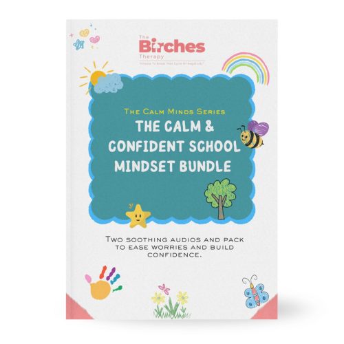 The Calm & Confident School Mindset Bundle